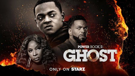 Watch Power Book II: Ghost on STARZ