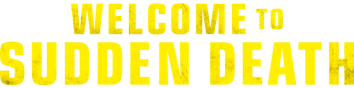 Welcome to Sudden Death