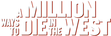 A Million Ways To Die In The West
