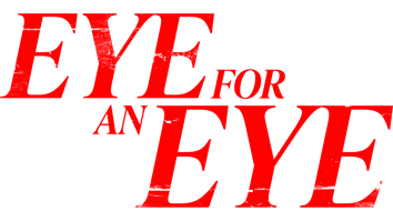 Eye for an Eye