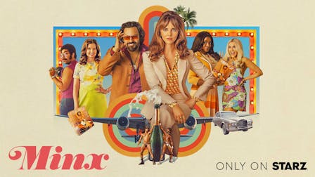 Watch Minx on STARZ