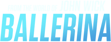 From the World of John Wick: Ballerina