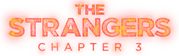 The Strangers: Chapter 3