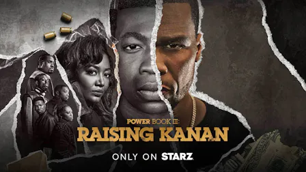 Watch Power Book III: Raising Kanan on STARZ